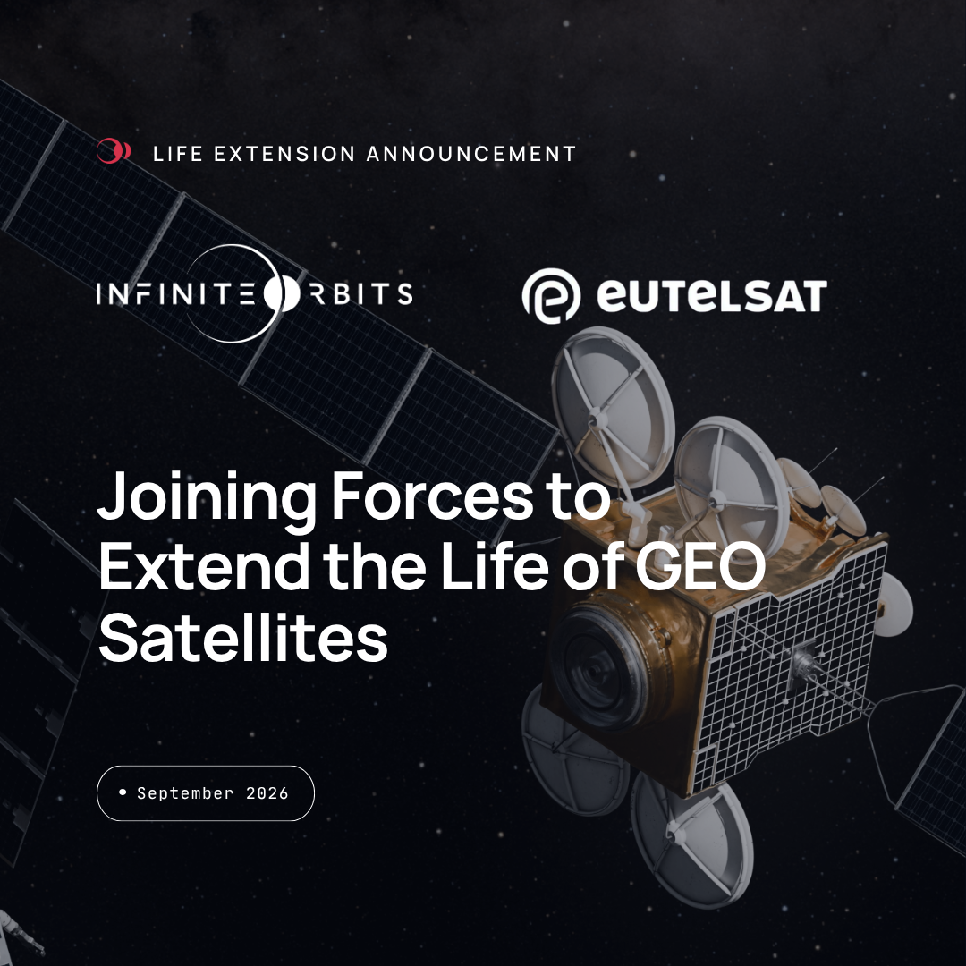 Infinite Orbits and Eutelsat life-extension mission announcement